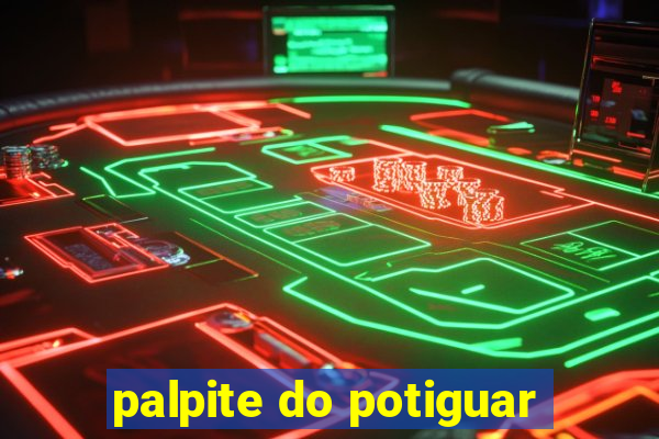 palpite do potiguar